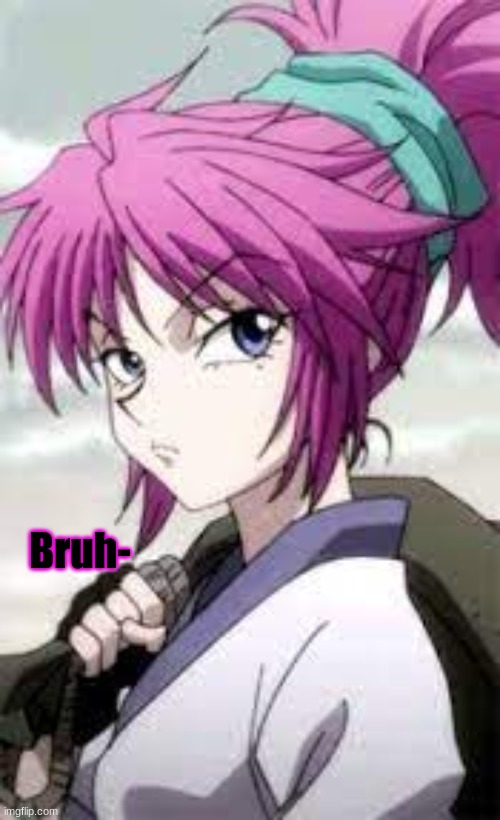 Machi Bruh- | image tagged in machi bruh- | made w/ Imgflip meme maker