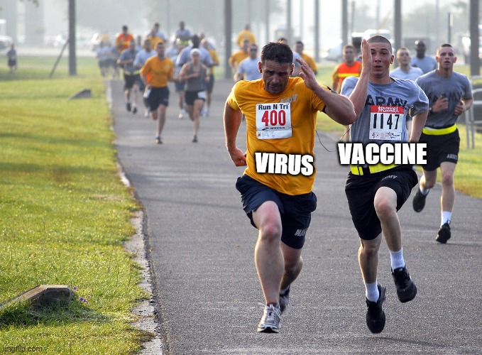 Running Away From Them | VACCINE; VIRUS | image tagged in running away from them,covid-19,vaccine | made w/ Imgflip meme maker