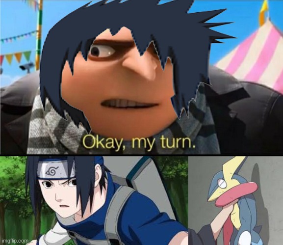 oop- | image tagged in sasuke,memes | made w/ Imgflip meme maker