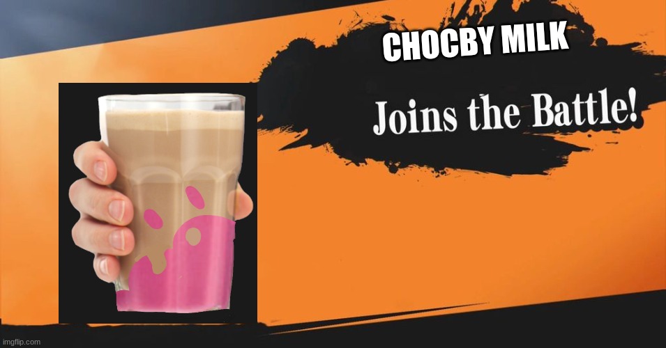 it is revolutionary | CHOCBY MILK | image tagged in smash bros | made w/ Imgflip meme maker