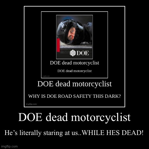 image tagged in funny,demotivationals | made w/ Imgflip demotivational maker