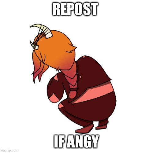 No talk me angy Corri version | REPOST; IF ANGY | image tagged in no talk me angy corri version | made w/ Imgflip meme maker