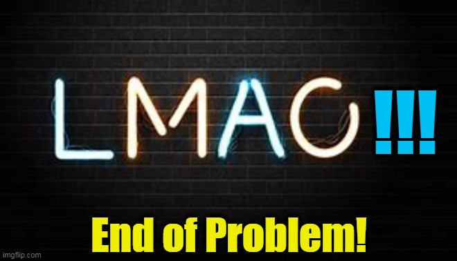 End of Problem! !!! | made w/ Imgflip meme maker