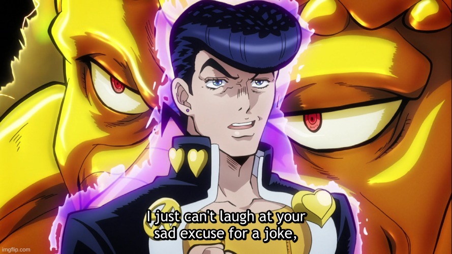 I just can't laugh at your sad excuse for a joke | image tagged in i just can't laugh at your sad excuse for a joke | made w/ Imgflip meme maker