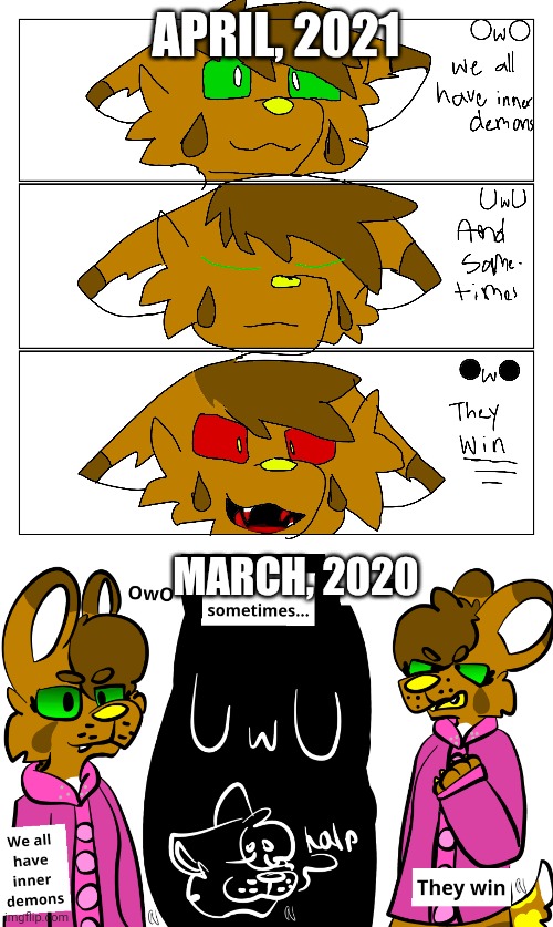 Redraw (i accidentally switched the dates) | APRIL, 2021; MARCH, 2020 | made w/ Imgflip meme maker