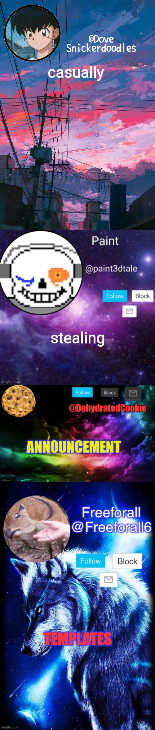 *evil laughter* | casually; stealing; ANNOUNCEMENT; TEMPLATES | image tagged in announcement,paint announces,cookie announcement template,freeforall6 announcement template 2 | made w/ Imgflip meme maker
