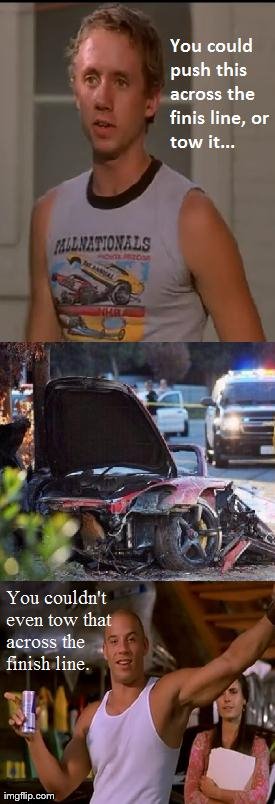 image tagged in too fast too furious too soon | made w/ Imgflip meme maker