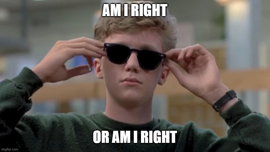 Invented swag before it was cool | AM I RIGHT OR AM I RIGHT | image tagged in invented swag before it was cool | made w/ Imgflip meme maker