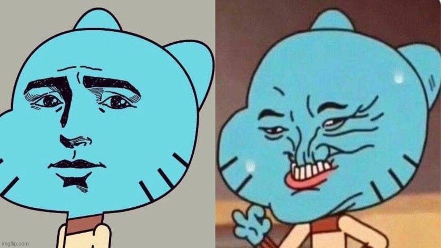 THE NOSTALGIAAAAAAA TwT | image tagged in smug gumball | made w/ Imgflip meme maker