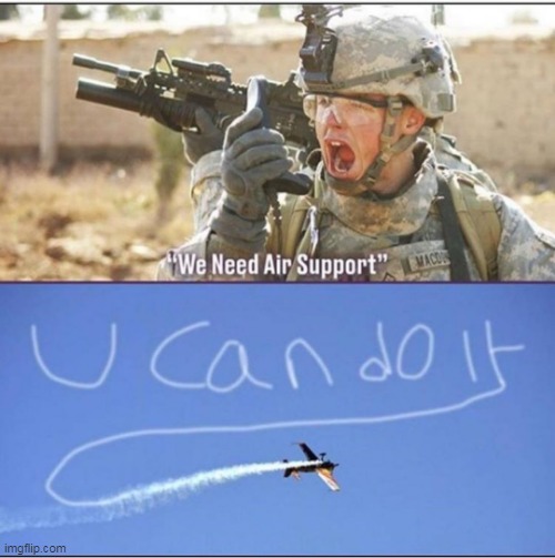 u can do it | image tagged in memes,soldier | made w/ Imgflip meme maker