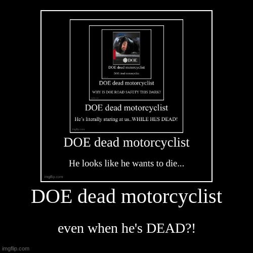 image tagged in funny,demotivationals | made w/ Imgflip demotivational maker