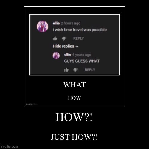 image tagged in funny,demotivationals | made w/ Imgflip demotivational maker