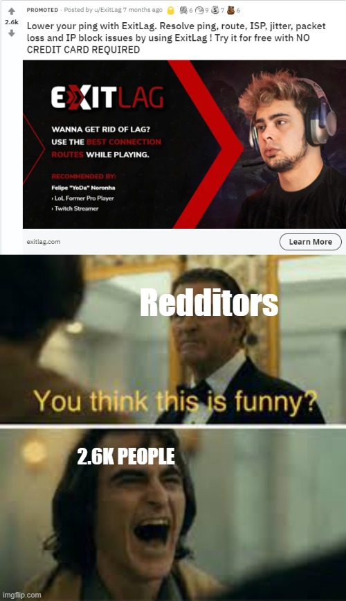 Redditors; 2.6K PEOPLE | image tagged in you | made w/ Imgflip meme maker