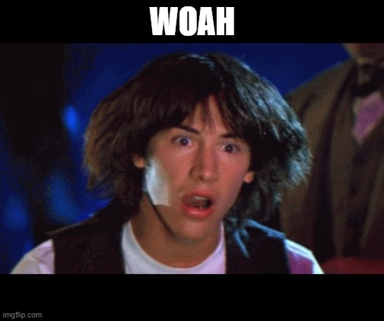 WOAH | WOAH | image tagged in woah | made w/ Imgflip meme maker