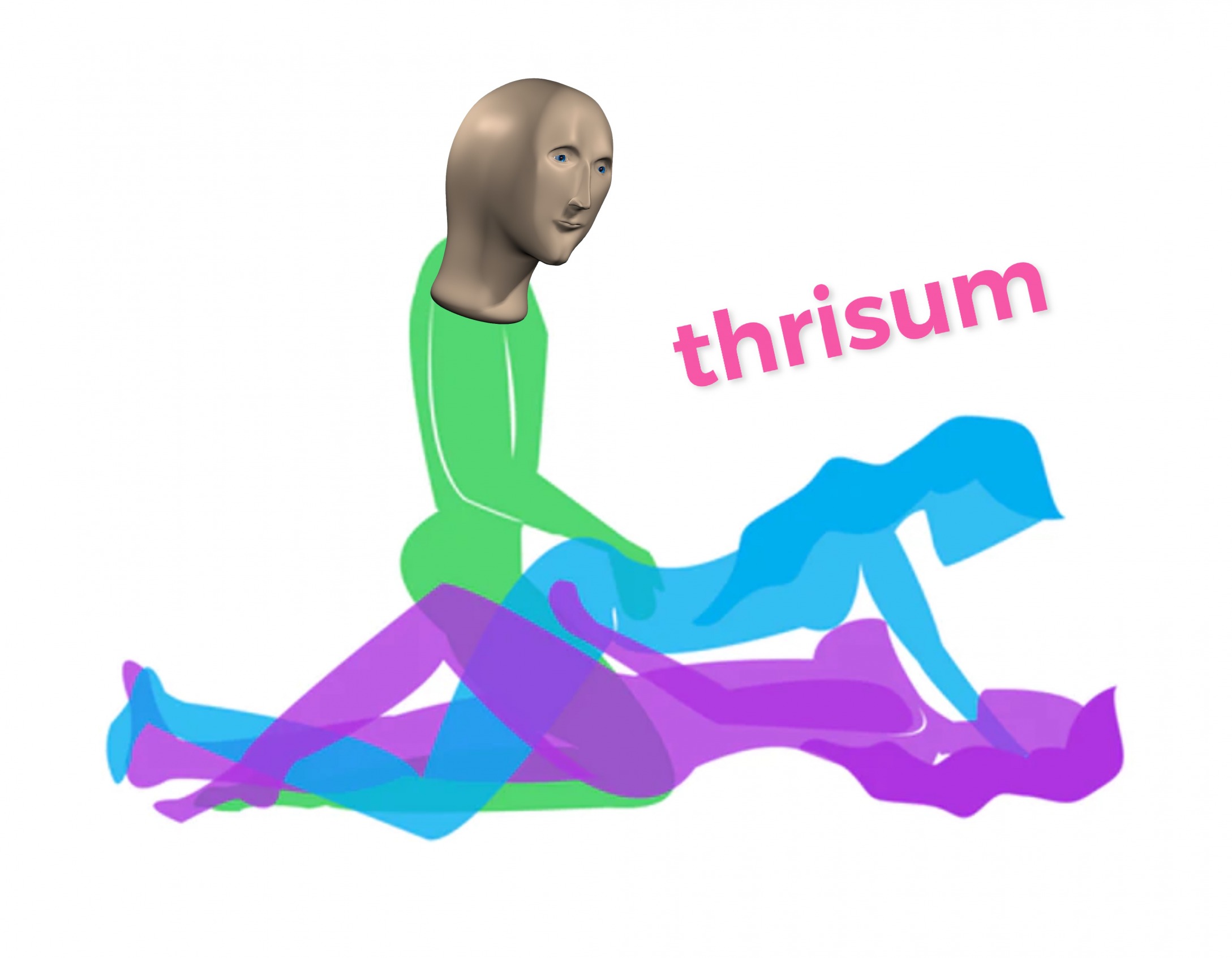 High Quality thrisum Blank Meme Template