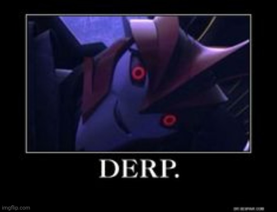 Derp. | made w/ Imgflip meme maker