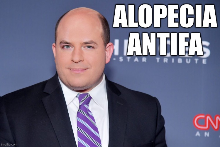 Alopecia ANTIFA | ALOPECIA ANTIFA | image tagged in brian stelter,cnn | made w/ Imgflip meme maker