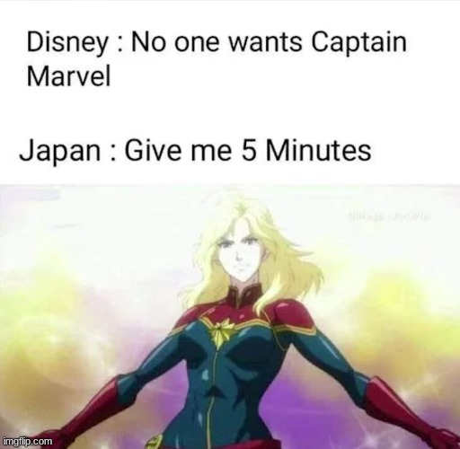 (I don't know where this originated from, I randomly found it)I don't know 'bout you, but this Cpt. Marvel is more appealing... | image tagged in captain marvel,marvel,anime | made w/ Imgflip meme maker