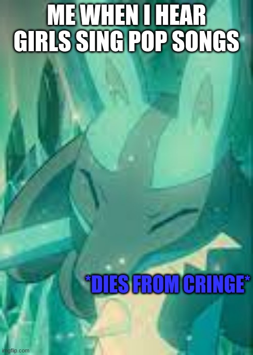 yeet | ME WHEN I HEAR GIRLS SING POP SONGS | image tagged in lucario dies from cringe | made w/ Imgflip meme maker