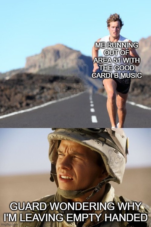 image tagged in area 51 | made w/ Imgflip meme maker
