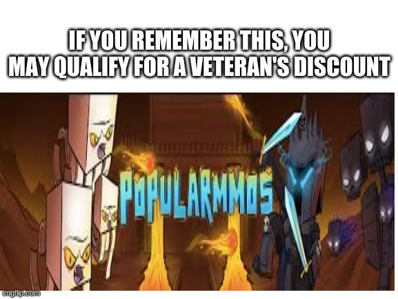 Just like I remembered it | IF YOU REMEMBER THIS, YOU MAY QUALIFY FOR A VETERAN'S DISCOUNT | image tagged in nostalgia | made w/ Imgflip meme maker