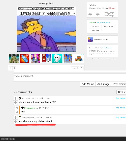 xD im just kidding i made mine on PC | made w/ Imgflip meme maker