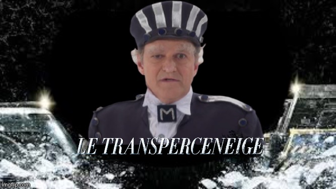 Le Transperceneige Québec avec Monsieur Craquepoutte | image tagged in snowpiercer,memes,train,netflix,monsieur craquepoutte,transperceneige | made w/ Imgflip meme maker