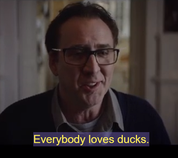 EVERYBODY LOVES DUCKS COLOUR OF SPACE NIC CAGE Blank Meme Template