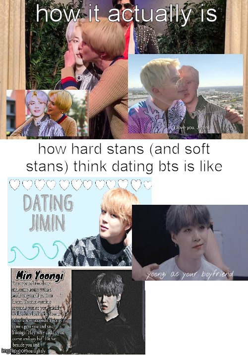 bts imagines vs reality | how it actually is; how hard stans (and soft stans) think dating bts is like | image tagged in expectation vs reality,bts,no hater tater,funny not funny | made w/ Imgflip meme maker