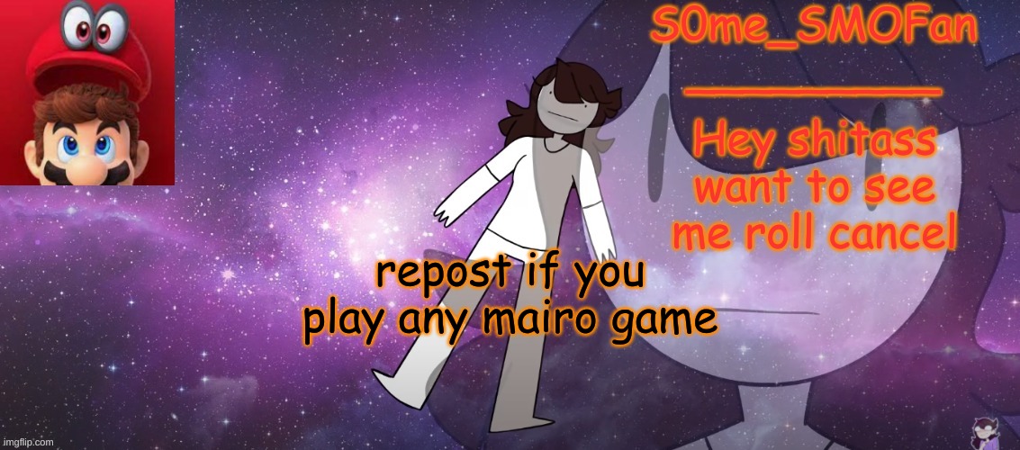 SMO_Tempo | repost if you play any mairo game | image tagged in smo_tempo | made w/ Imgflip meme maker