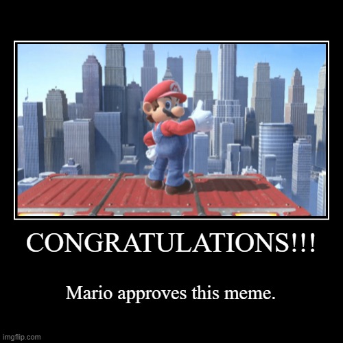 High Quality Mario Approves This Meme Blank Meme Template