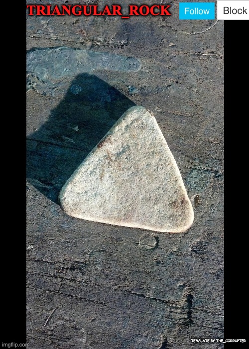 Triangular_rock announcement Blank Meme Template