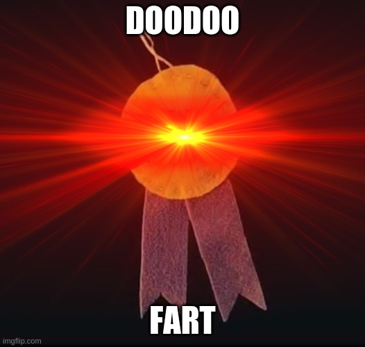 poopoo | DOODOO; FART | image tagged in poop,doodoo,fart | made w/ Imgflip meme maker