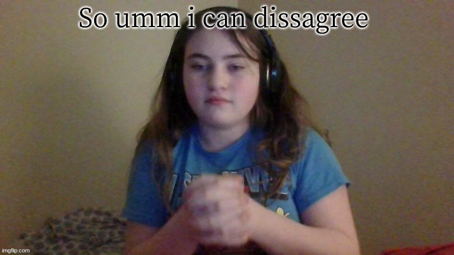 image tagged in yachi dissagree | made w/ Imgflip meme maker