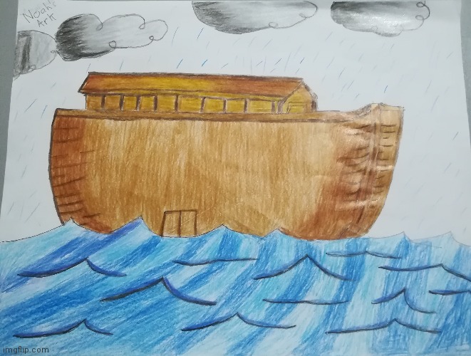 I drew Noah's Ark | image tagged in drawing | made w/ Imgflip meme maker