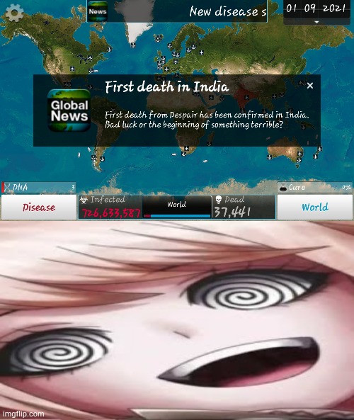 You can die from Despair? Why yes, yes you can. | image tagged in i regret nothing,plague inc,danganronpa,which tag is epic,stop reading the tags,aha yes i'm doing this again | made w/ Imgflip meme maker