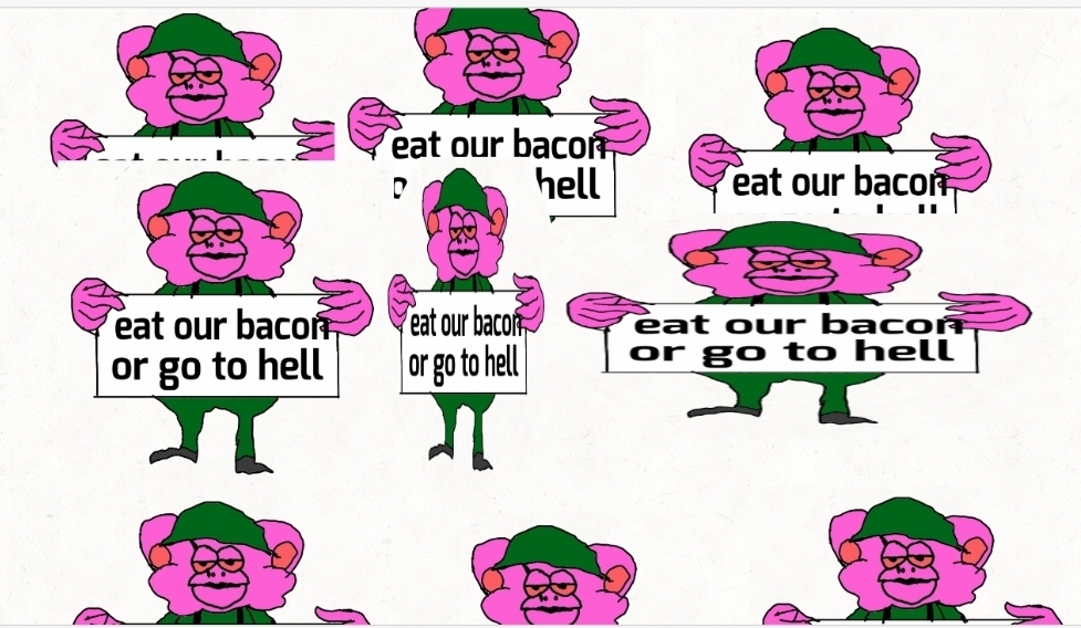 High Quality eats our bacon NOW Blank Meme Template