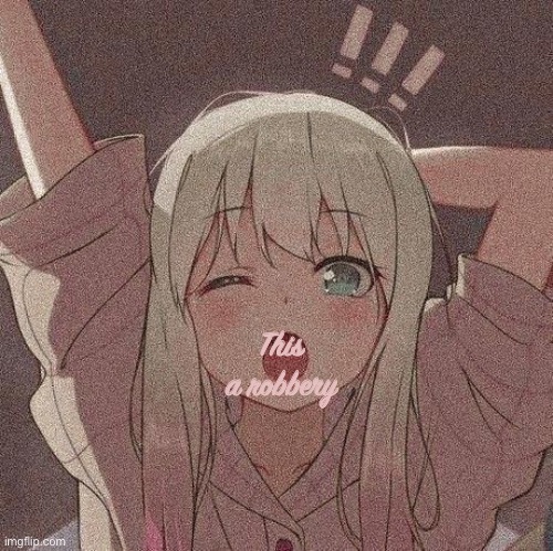 This a robbery | image tagged in o | made w/ Imgflip meme maker