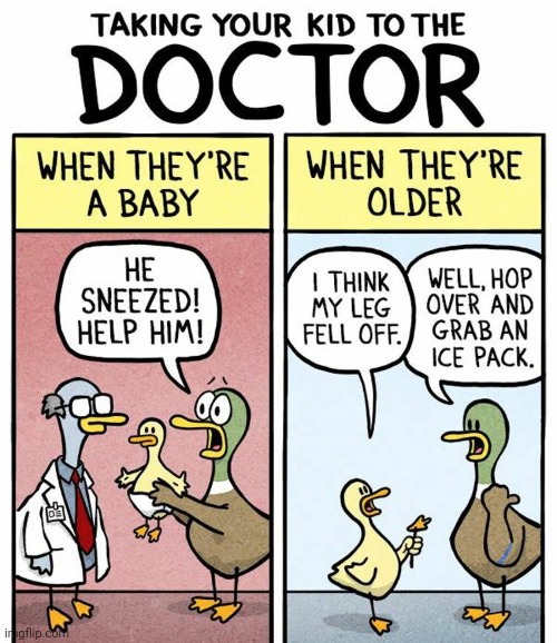 This is so true tho | image tagged in comics/cartoons,funny,so true memes,parents,kids,doctor | made w/ Imgflip meme maker