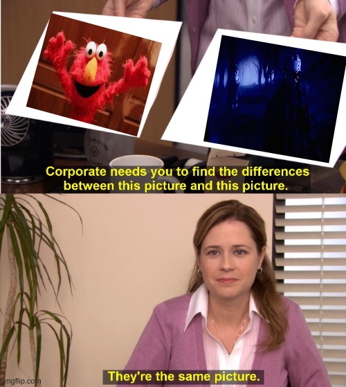 They're The Same Picture | image tagged in memes,they're the same picture | made w/ Imgflip meme maker