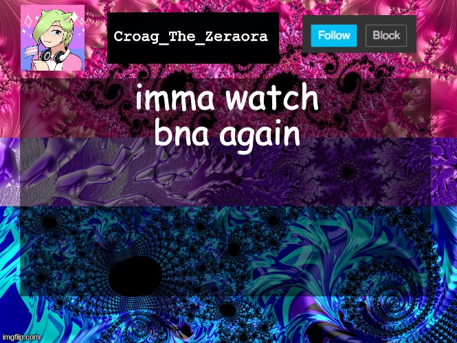 Announcement Template | imma watch bna again | image tagged in announcement template | made w/ Imgflip meme maker