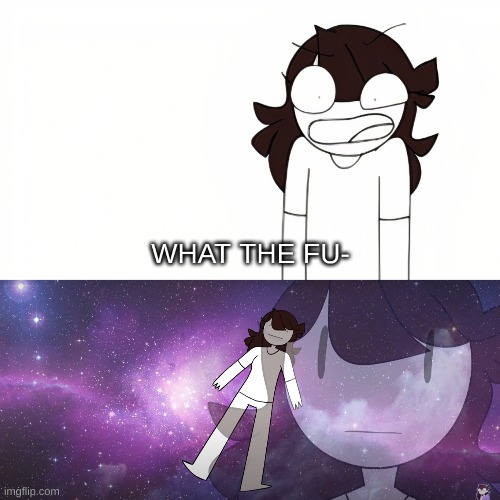 image tagged in jaiden animations what the fu-,cool background | made w/ Imgflip meme maker