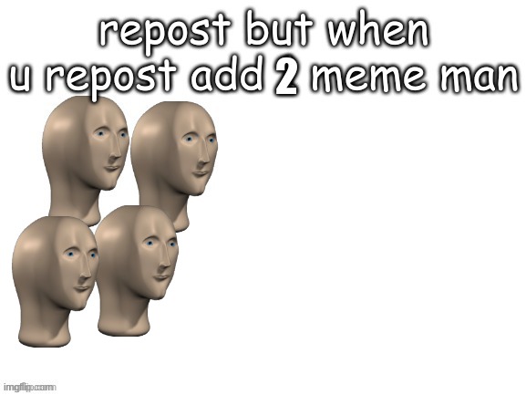 2 | made w/ Imgflip meme maker
