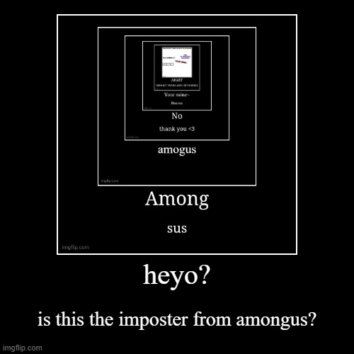 image tagged in funny,demotivationals | made w/ Imgflip demotivational maker