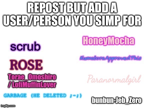 -sponge ;-; | GARBAGE (HE DELETED ;-;) | made w/ Imgflip meme maker