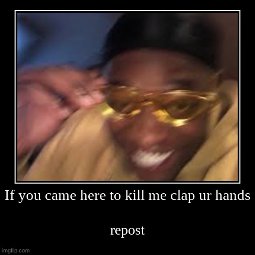 Repost this | image tagged in funny,demotivationals | made w/ Imgflip demotivational maker