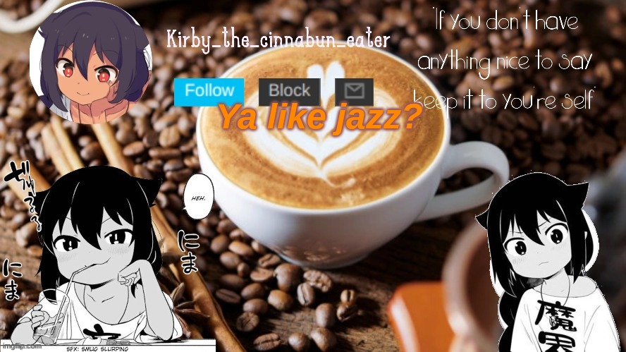 Jahy-Sama Temp (Thanks Goth :D) | Ya like jazz? | image tagged in jahy-sama temp thanks goth d | made w/ Imgflip meme maker