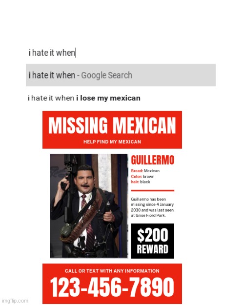I lost my mexican | image tagged in memes,blank transparent square | made w/ Imgflip meme maker