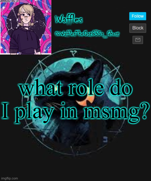 what does the ms even stand for | what role do I play in msmg? | image tagged in no tags for you | made w/ Imgflip meme maker