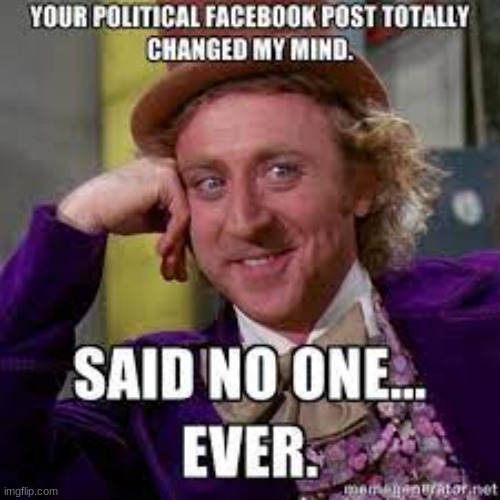 image tagged in willy wonka | made w/ Imgflip meme maker